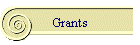 Grants